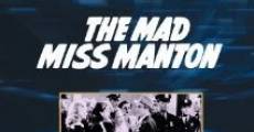 The Mad Miss Manton film complet