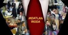 Irdatlan Iroda film complet