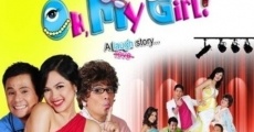 Oh, My Girl!: A Laugh Story... film complet