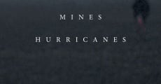 Filme completo Oilfields Mines Hurricanes