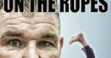 On the Ropes film complet