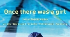 Once There Was a Girl film complet
