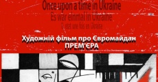 Once Upon a Time in Ukraine (2015)
