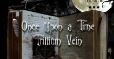 Once Upon a Time - Trillium Vein (2012)