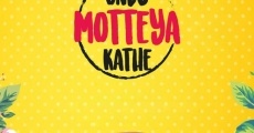 Filme completo Ondu Motteya Kathe