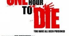 One Hour to Die streaming