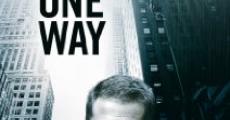 One Way film complet