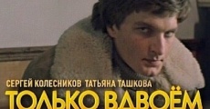 Filme completo Tolko vdvoyom