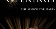 Openings: The Search for Harry (2012)