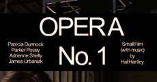 Opera No. 1 streaming