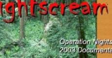 Filme completo Operation Nightscream 2003