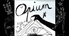 Opium film complet