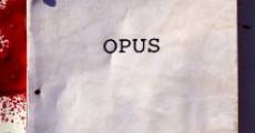 Filme completo Opus