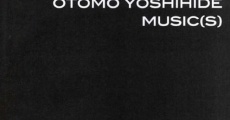 Filme completo Otomo Yoshihide: Music