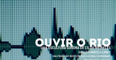 Filme completo Ouvir o rio: Uma escultura sonora de Cildo Meireles