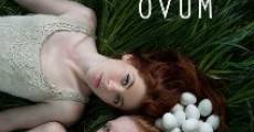 Ovum film complet