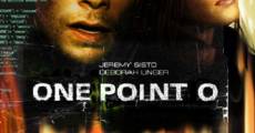 One Point O streaming