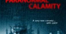 Paranormal Calamity (2010)