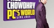 Paul Chowdhry: PC's World streaming