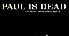 Paul Is Dead film complet