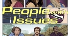 People with Issues film complet