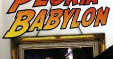 Filme completo Peoria Babylon