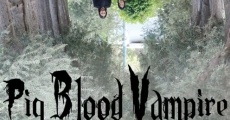 Pig Blood Vampire film complet
