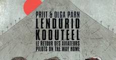 Lendurid koduteel (Pilots on the Way Home) (Le retour des aviateurs) (2014)