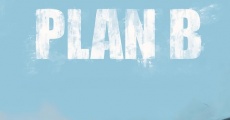 Plan B für die Liebe