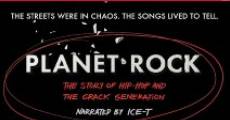 Planet Rock: The Story of Hip-Hop and the Crack Generation film complet
