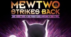 Pokémon: Mewtwo Strikes Back - Evolution film complet