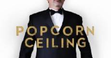 Popcorn Ceiling film complet