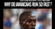 ¿Por qué los jamaicanos corren tan rápido? (Why Do Jamaicans Run so Fast?) (2009)