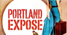 Portland Exposé film complet
