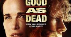 As Good as Dead film complet