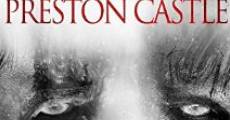 Preston Castle film complet