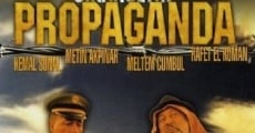Propaganda film complet