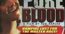 Pure Blood film complet