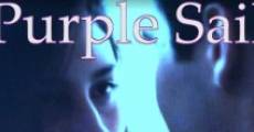 Purple Sail film complet
