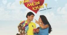 Pyar Mein Kyun film complet