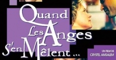 Quand les anges s'en mêlent... (2006)