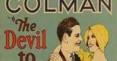 The Devil To Pay (1930)