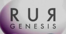 R.U.R.: Genesis streaming