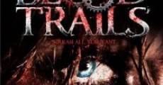 Blood Trails film complet