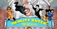Reality Check: The Musical streaming