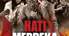 Hati Merdeka - Merah putih III (Red & White III) film complet