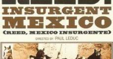 Filme completo Reed - México Insurgente