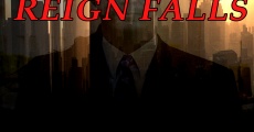 Reign Falls film complet