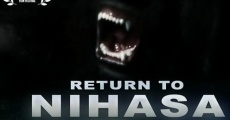 Return to Nihasa film complet