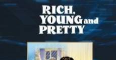 Rich, Young and Pretty film complet